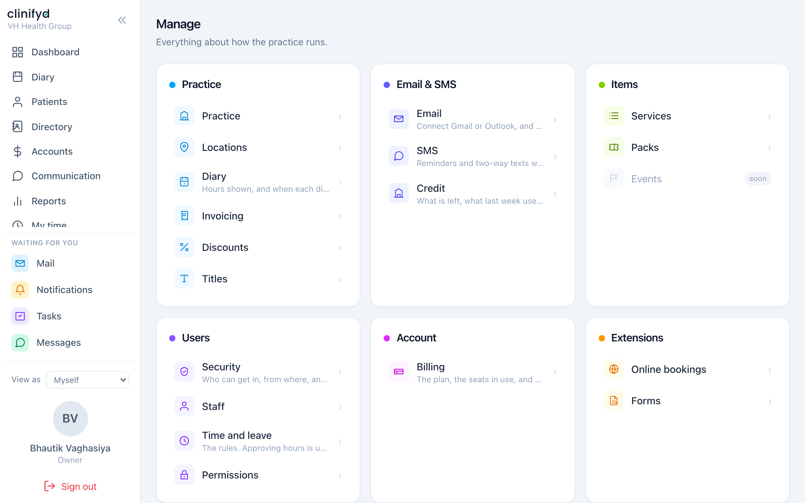 Manage — everything about how the practice runs, grouped by area.